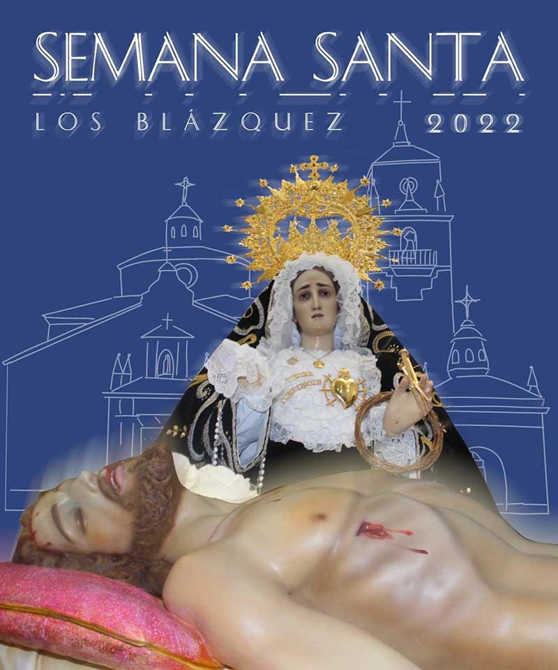 Semana Santa en Los Blázquez 2022 Los Blázquez